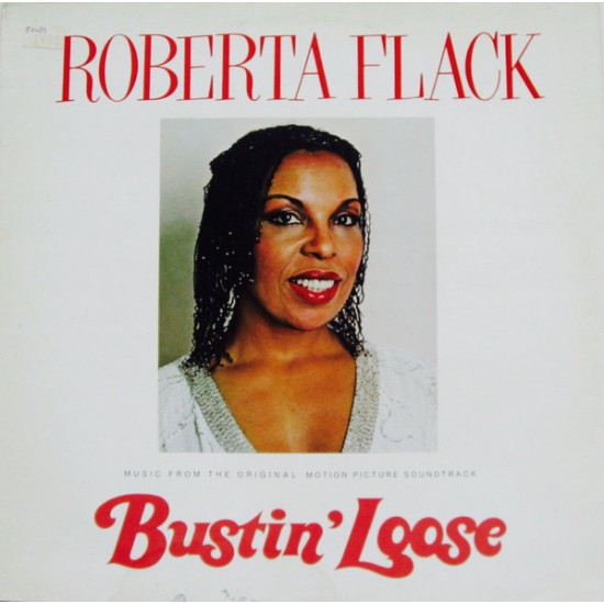 Roberta Flack – Bustin' Loose (Music From The Original Motion Picture Soundtrack)